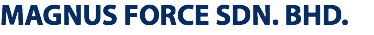 MAGNUS FORCE SDN. BHD.